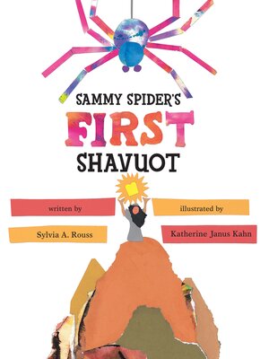 cover image of Sammy Spider's First Shavuot